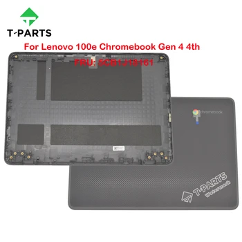 5CB1J18161 Черный Новый Оригинальный Чехол для Lenovo 100e Chromebook 4-го поколения с ЖК-дисплеем Задняя Крышка Задняя Крышка Верхний Чехол A Shell 82W0