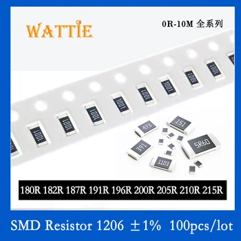 SMD резистор 1206 1% 180R 182R 187R 191R 196R 200R 205R 210R 215R 100 шт./лот микросхемные резисторы 1/4 Вт 3,2 мм*1,6 мм