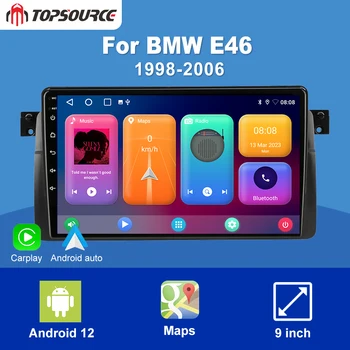 TOPSOURCE Android 12 CarPlay Android Авторадио для BMW E46 M3 318/320/325/330/335 4G Автомобильный Мультимедийный GPS 2din Авторадио