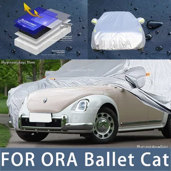 Для ORA Ballet Cat Наружная защита, полные Автомобильные чехлы, Снежный покров, Солнцезащитный козырек, Водонепроницаемые Пылезащитные Внешние Автомобильные аксессуары